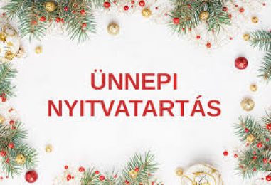 Ünnepi nyitvatartás